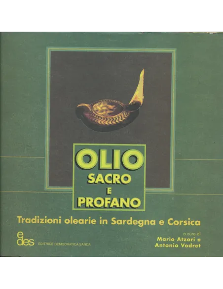 Olio sacro e profano