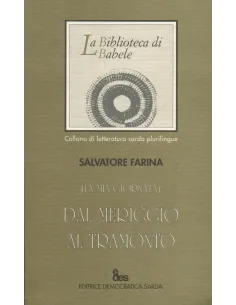 La mia giornata (Dal meriggio al tramonto)