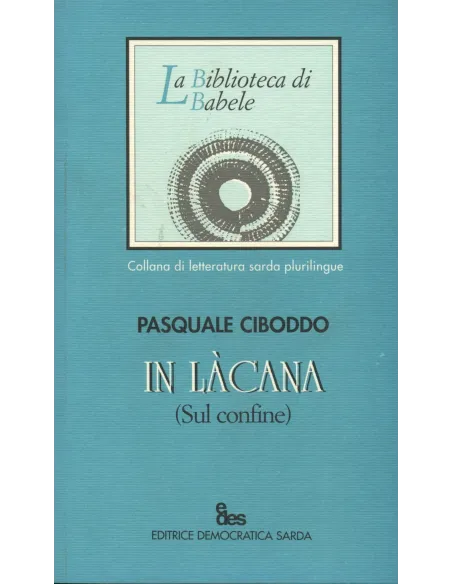 In làcana (Sul confine)