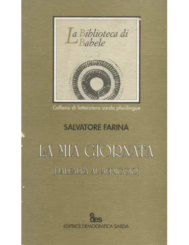 La mia giornata (Dall'Alba al meriggio)