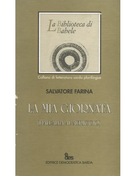 La mia giornata (Dall'Alba al meriggio)