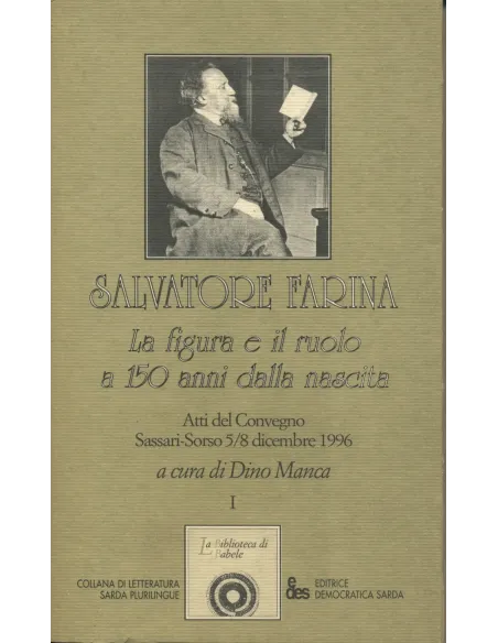 Salvatore Farina - La figura e il ruolo a 150 anni dalla nascita