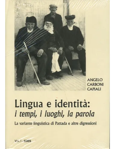 Lingue e identità: i tempi, i luoghi, la parola