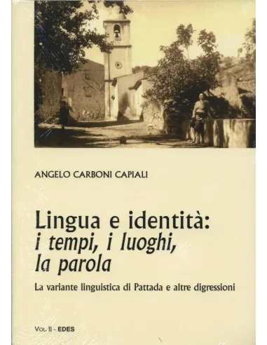 Lingue e identità: i tempi, i luoghi, la parola
