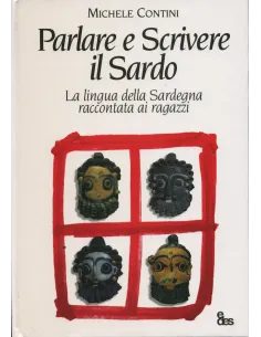 Parlare e scrivere in sardo