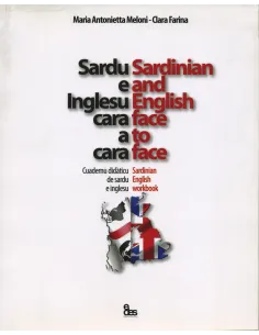 Sardu e Inglesu cara a cara / Sardinian and English face to face