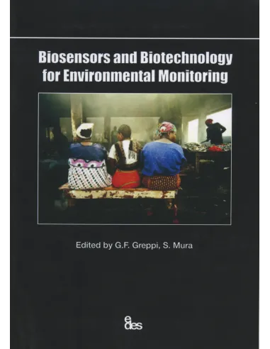 Biosensors and biotechnology for environmental monitoring. 46° International symposium