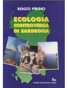 Ecologia controversa della Sardegna dalla"A"alla "Z"