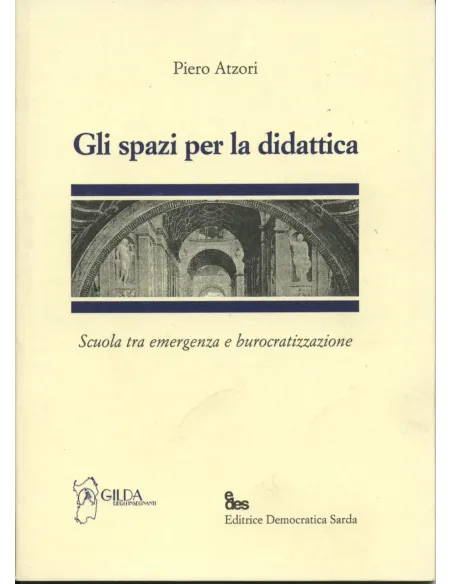 Gli spazi per la didattica