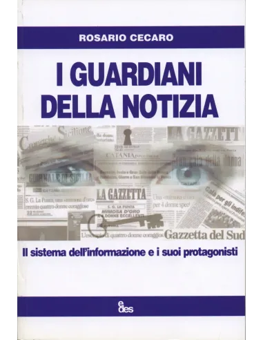 I guardiani della notizia