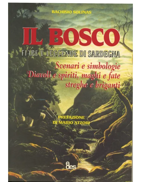 IL BOSCO - Fiabe e leggende di Sardegna