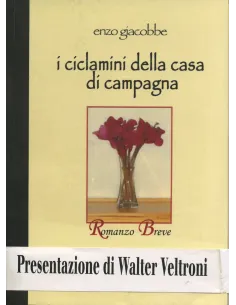 I ciclamini della casa di campagna