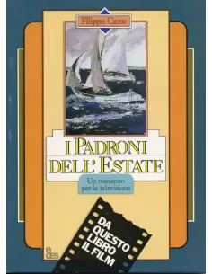 I padroni dell'estate