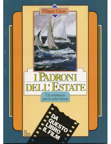 I padroni dell'estate