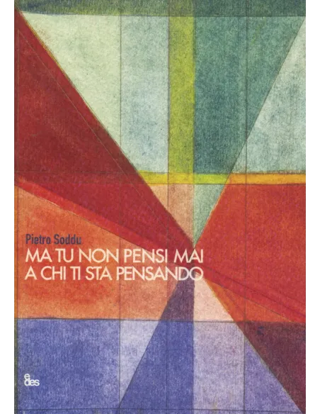 Ma tu non pensi mai a chi ti sta pensando