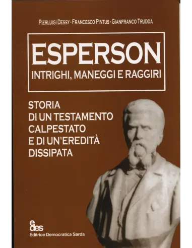 Esperson. Intrighi, maneggi e raggiri
