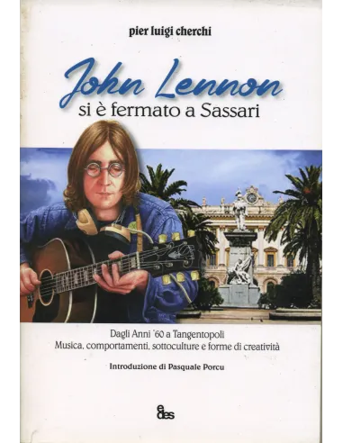 John Lennon si è fermato a Sassari