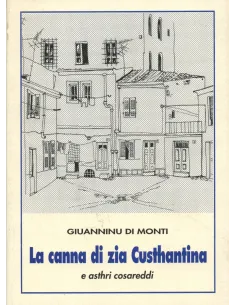 La canna di zia Custhantina