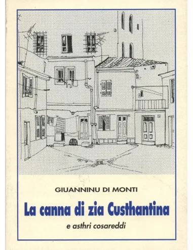 La canna di zia Custhantina