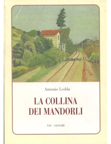 La collina dei mandorli