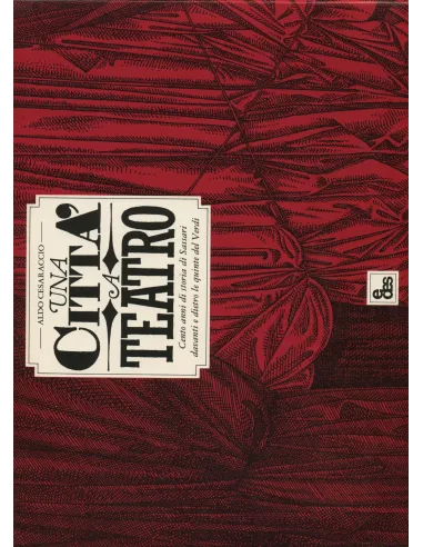 Una città a teatro