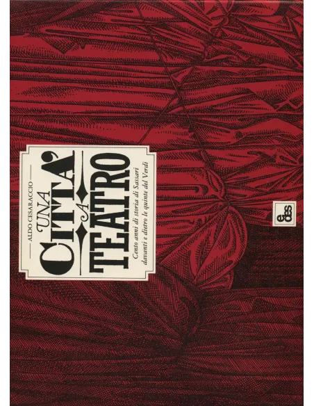 Una città a teatro