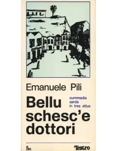Bellu schesc'e dottori