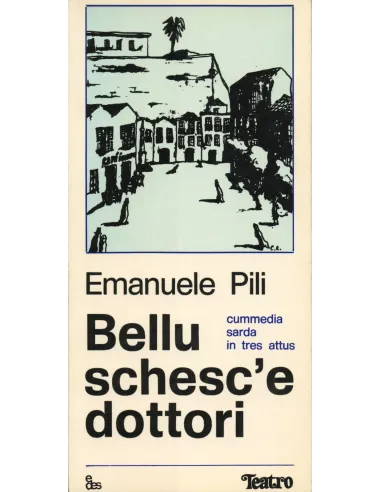 Bellu schesc'e dottori