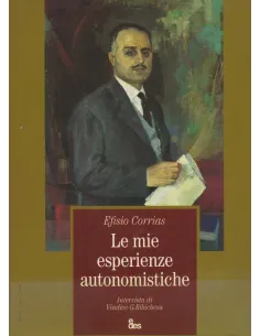 Le mie esperienze autonomistiche