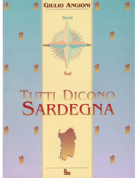 Tutti dicono Sardegna