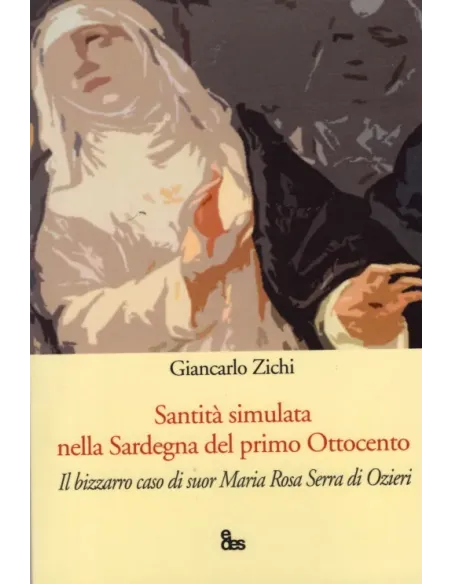 Santità simulata nella Sardegna del primo Ottocento