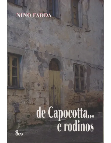 De Capocotta e rodinos