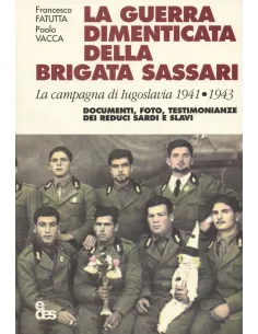 La guerra dimenticata della Brigata Sassari