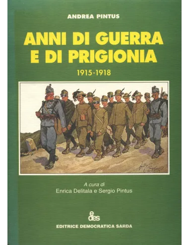 Anni di guerra e di prigionia