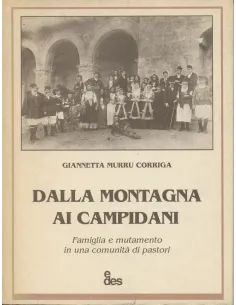 Dalla montagna ai Campidani