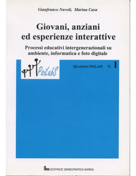 Giovani, anziani ed esperienze interattive