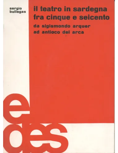 Il teatro in Sardegna fra Cinque e Seicento