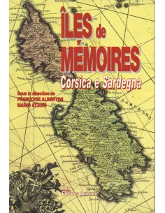 Îles de mémoires Corsica e Sardegna