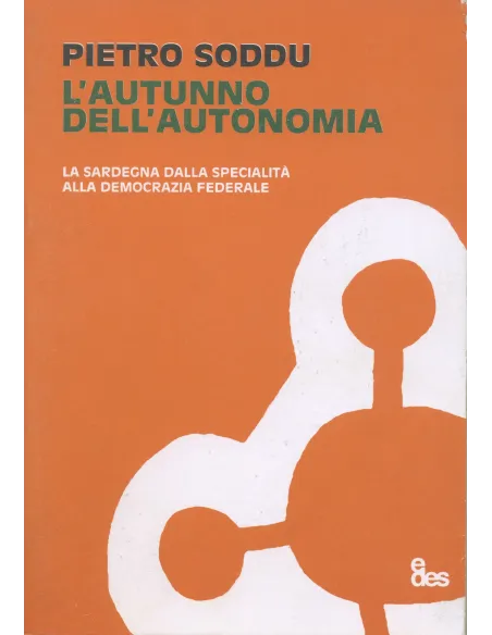 L'autunno dell'Autonomia