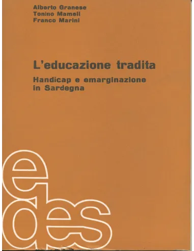 L'educazione tradita