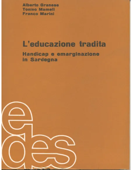 L'educazione tradita