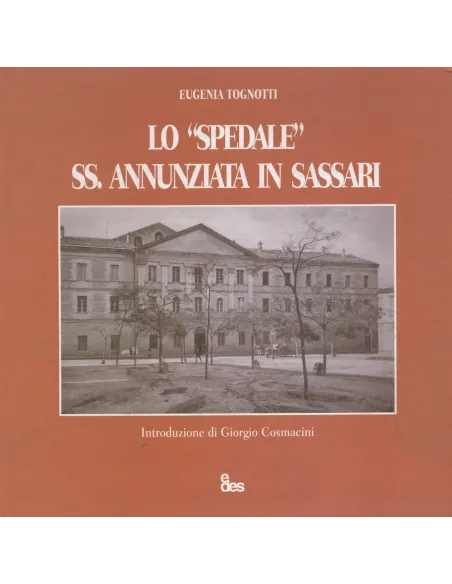 Lo "Spedale" SS. Annunziata in Sassari