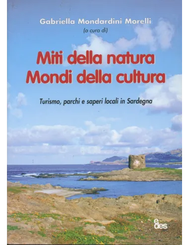 Miti della natura, mondi della cultura