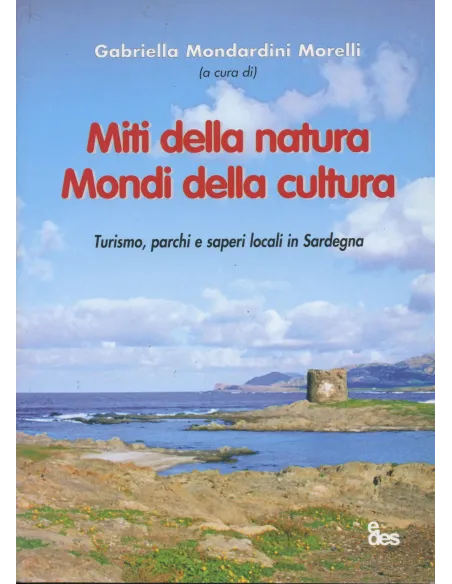 Miti della natura, mondi della cultura