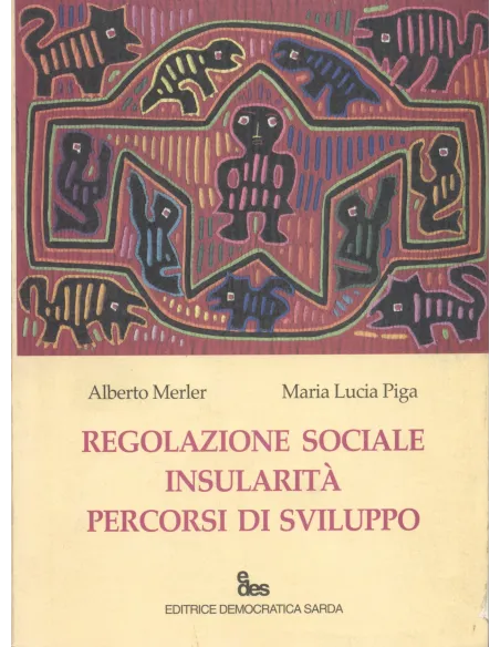 Regolazione sociale insularità, percorsi di sviluppo