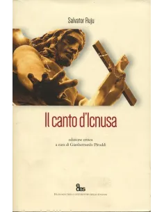 Il canto d'Ichnusa. Ediz. Critica