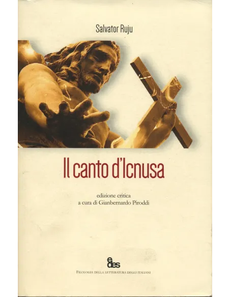Il canto d'Ichnusa. Ediz. Critica