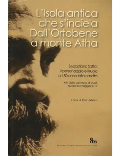 L'isola antica che s'inciela - Dall'Ortobene a Monte Atha...