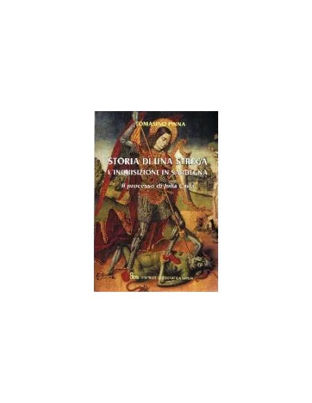 Storia di una strega, l'inquisizione in Sardegna