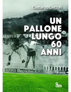 Un pallone lungo 60 anni